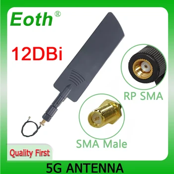 EOTH 1шт 5g антенна 12dbi sma женский wlan wifi 5 ГГц антенна IPX ipex 1 SMA мужской удлинитель с косичкой pbx iot модуль antena