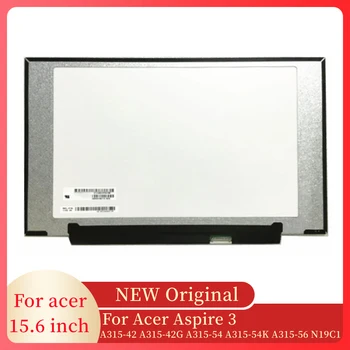 Для ноутбуков Acer Aspire 3 A315-42 A315-42G A315-54 A315-54K A315-56 ЖК-Светодиодная панель Дисплея IPS FHD 1920X1080 Матричный экран N19C1