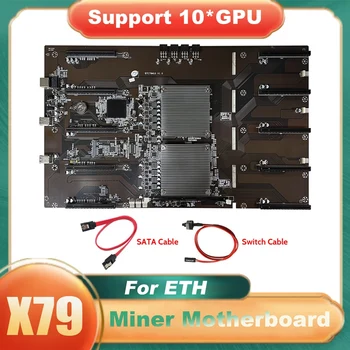 Материнская плата для майнинга AU42 -X79 BTC + кабель SATA + Кабель переключения 10XPCIE 8X Слот для графического процессора LGA 2011 DDR3 MSATA SATA Для майнинга ETH Miner